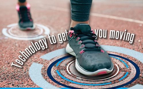 Technology to get you moving